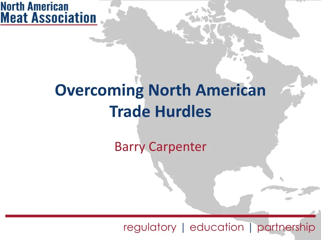 overcoming north american trade hurdles