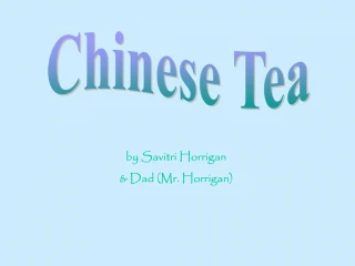 Chinese Tea - slide 1