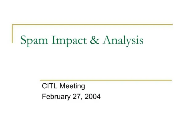 Spam Impact Analysis