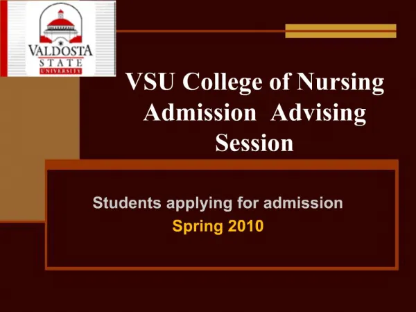VSU College of Nursing Admission Advising Session