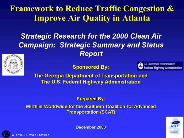 Framework to Reduce Traffic Congestion Improve Air Quality in Atlanta
