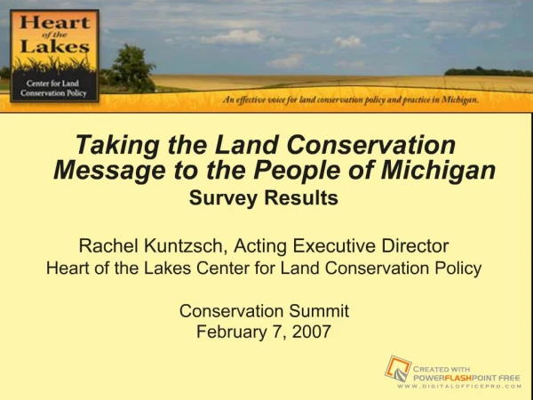 Taking the Land Conservation Message to the People of Michigan