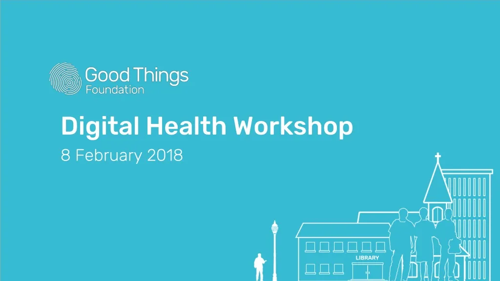 digital health workshop 8 february 2018
