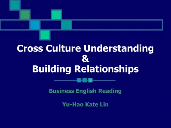 Cross Culture Understanding Building Relationships