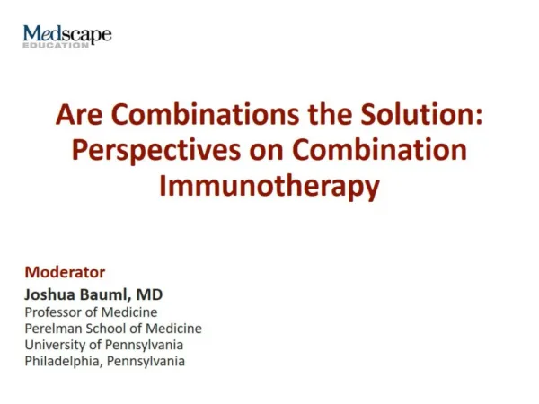 Are Combinations the Solution: Perspectives on Combination Immunotherapy