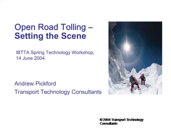 Open Road Tolling Setting the Scene