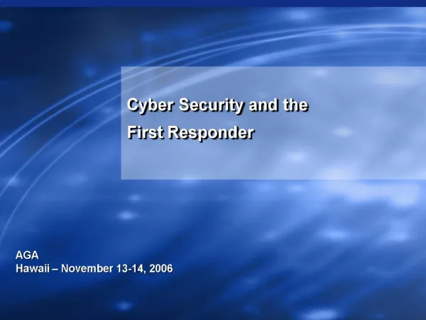 Cyber Security and the First Responder