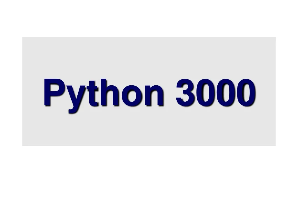 python 3000