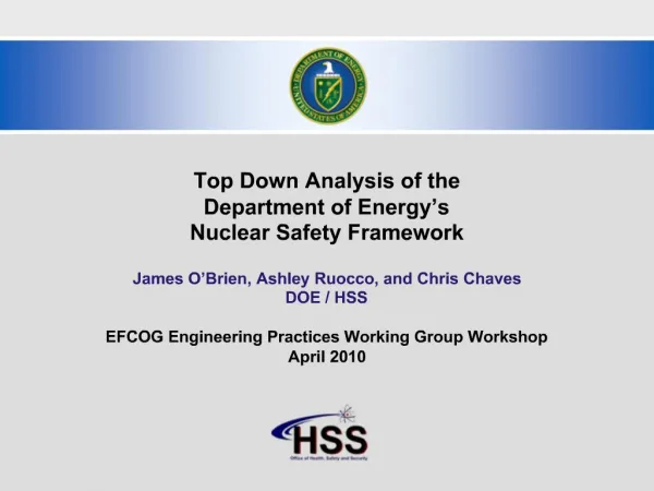 Top Down Analysis of the Department of Energy s Nuclear Safety Framework