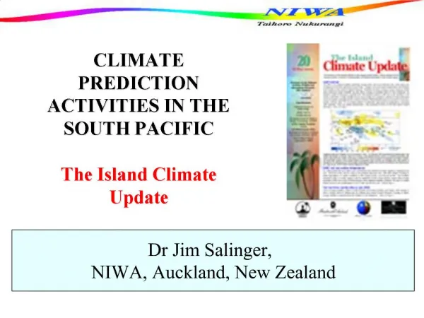 CLIMATE PREDICTION ACTIVITIES IN THE SOUTH PACIFIC The Island Climate Update