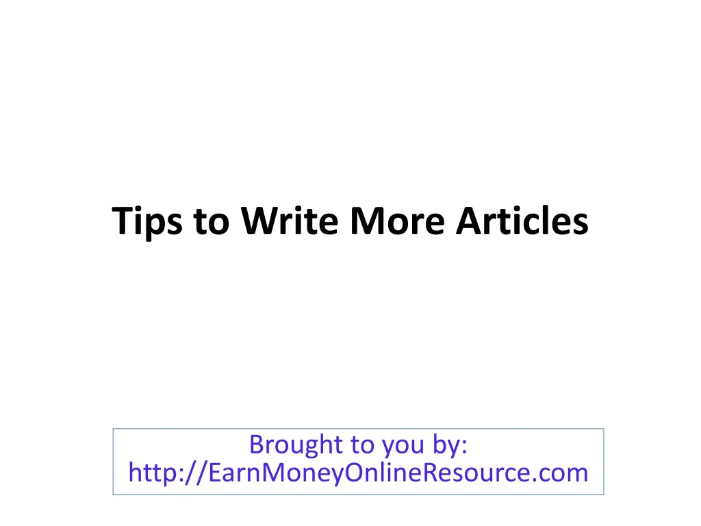 tips to write more articles