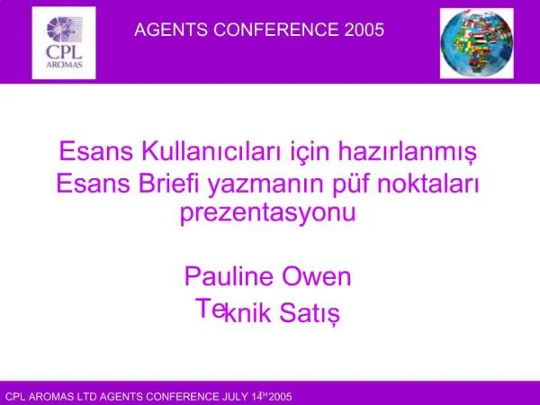 Esans Kullanicilari i in hazirlanmis Esans Briefi yazmanin p f noktalari prezentasyonu Pauline Owen Teknik Satis