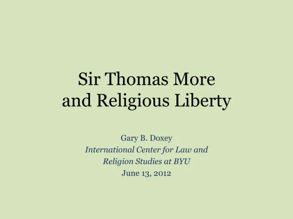 Sir Thomas More and Religious Liberty
