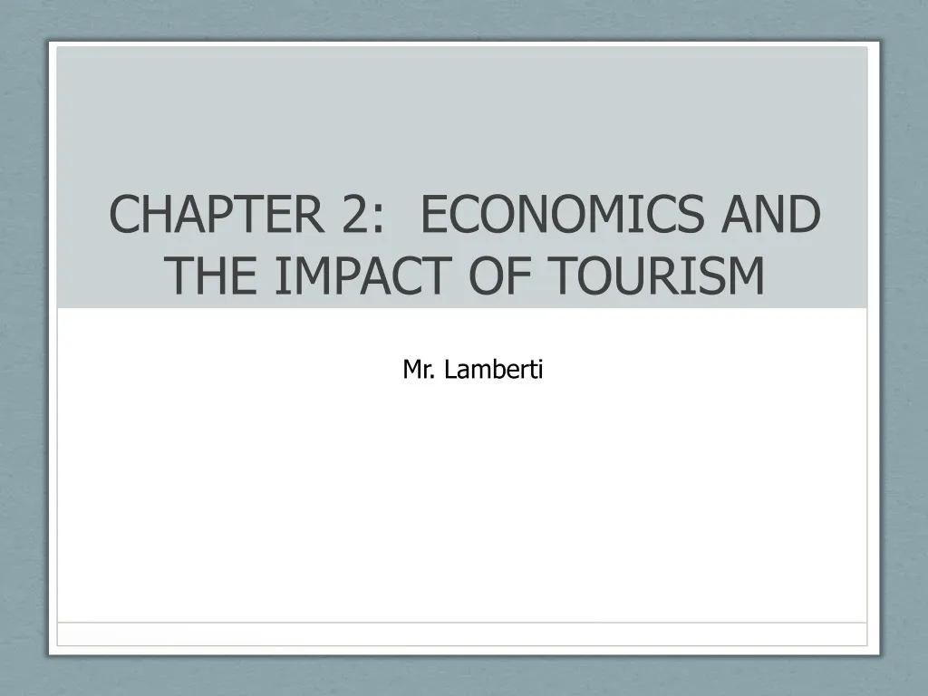 chapter 2 economics and the impact of tourism