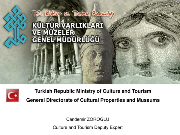Turkish Republic Ministry of Culture and Tourism