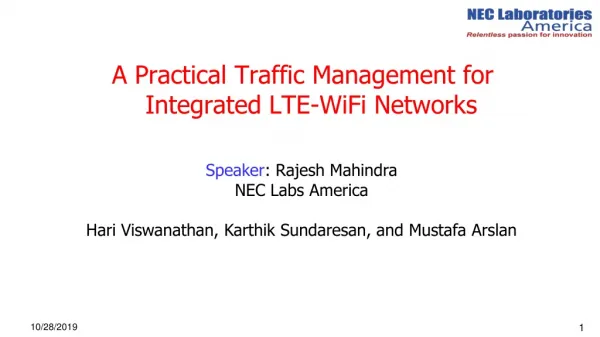 A Practical Traffic Management for Integrated LTE- WiFi Networks