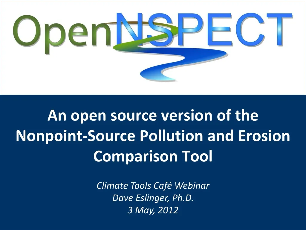 an open source version of the nonpoint source pollution and erosion comparison tool