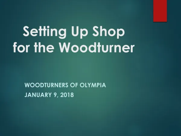 Setting Up Shop for the Woodturner