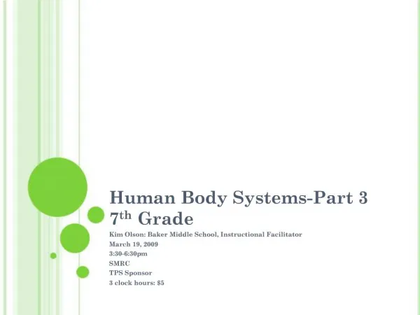 Human Body Systems-Part 3 7th Grade