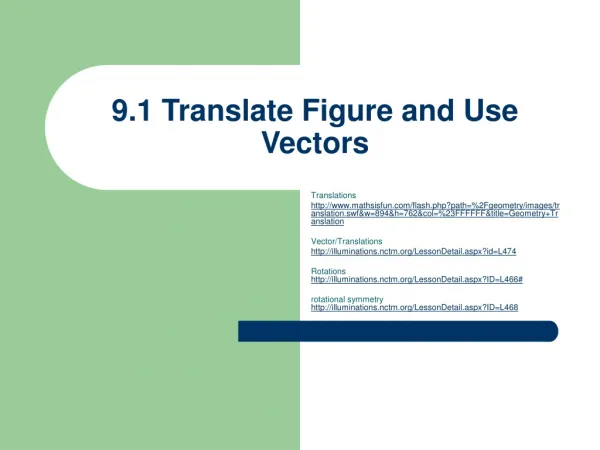 9.1 Translate Figure and Use Vectors