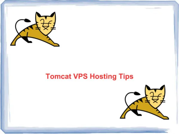 Tips to Spot out the Right Tomcat Hosting Provider