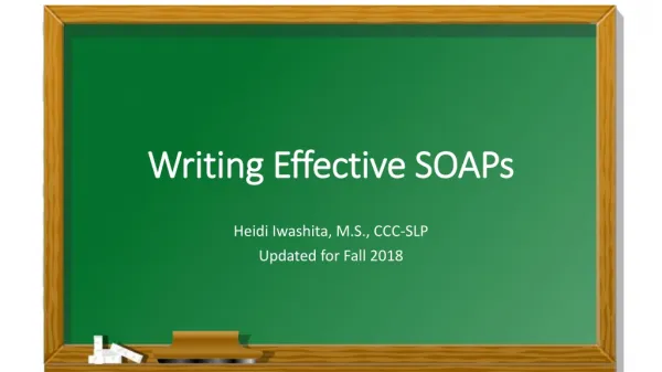 Writing Effective SOAPs