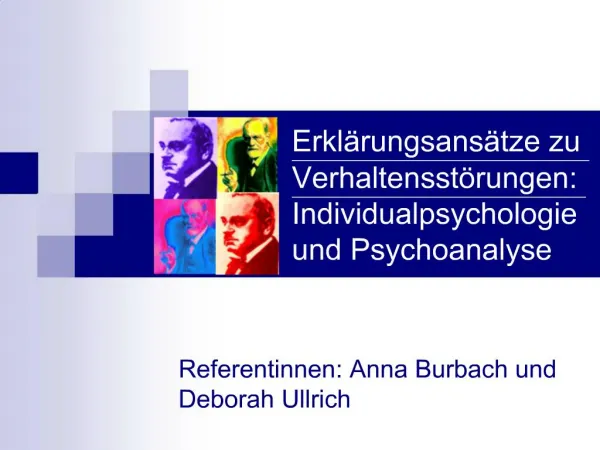 Erkl rungsans tze zu Verhaltensst rungen: Individualpsychologie und Psychoanalyse