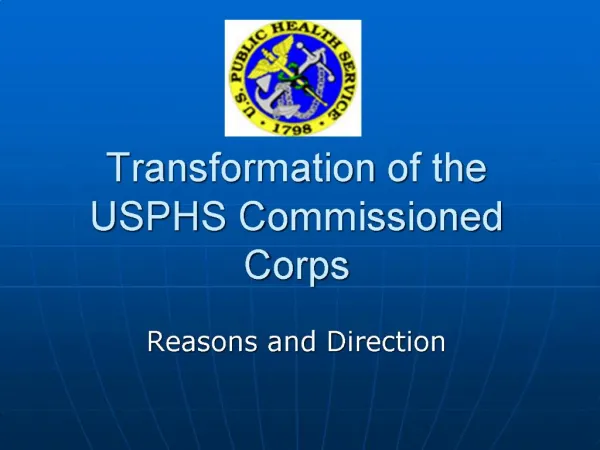 Transformation of the USPHS Commissioned Corps