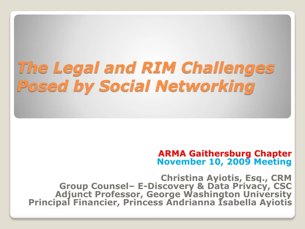 the legal and rim challenges posed by social networking