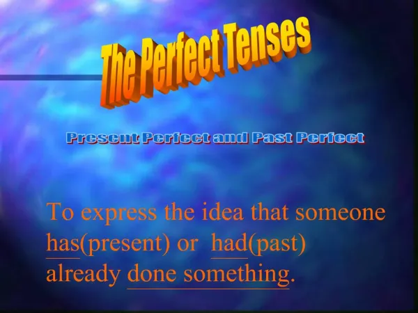 The Perfect Tenses