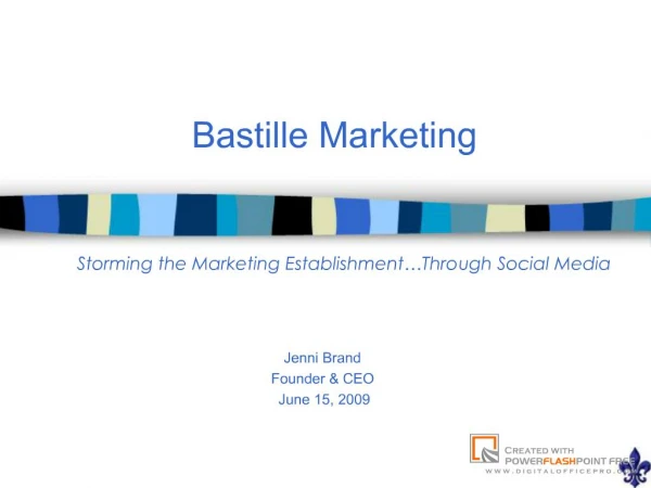 Bastille Marketing