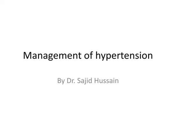 Management of hypertension