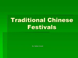 Traditional Chinese Festivals - slide 1