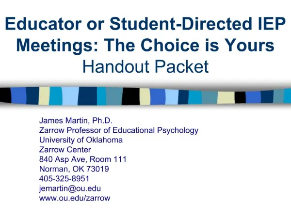 Educator or Student-Directed IEP Meetings: The Choice is Yours Handout Packet