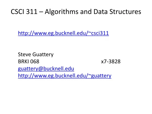 CSCI 311 – Algorithms and Data Structures