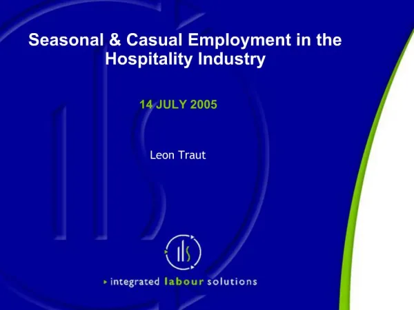 Seasonal Casual Employment in the Hospitality Industry