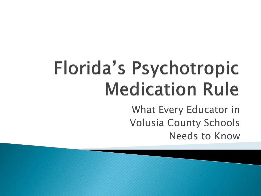 florida s psychotropic medication rule