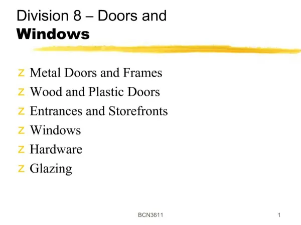 Division 8 Doors and Windows