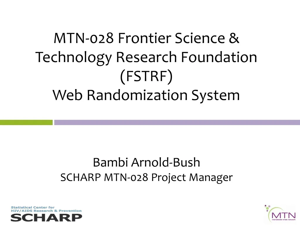 mtn 028 frontier science technology research foundation fstrf web randomization system