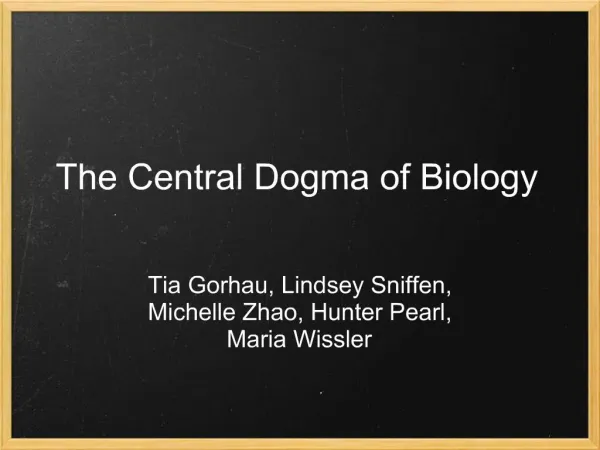 The Central Dogma of Biology