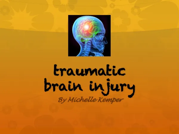 t raumatic brain injury