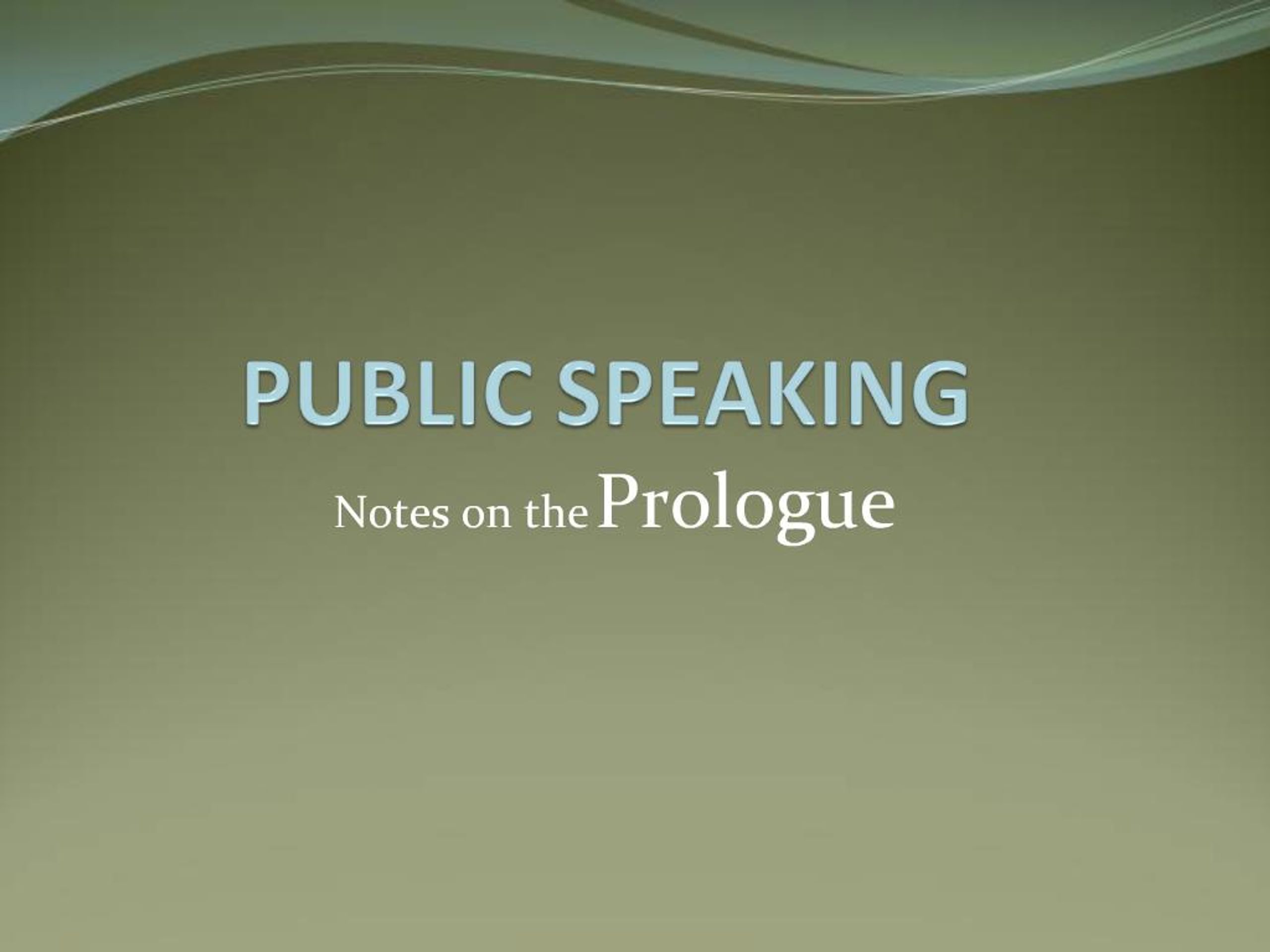 PPT - PUBLIC SPEAKING PowerPoint Presentation, free download - ID:549591