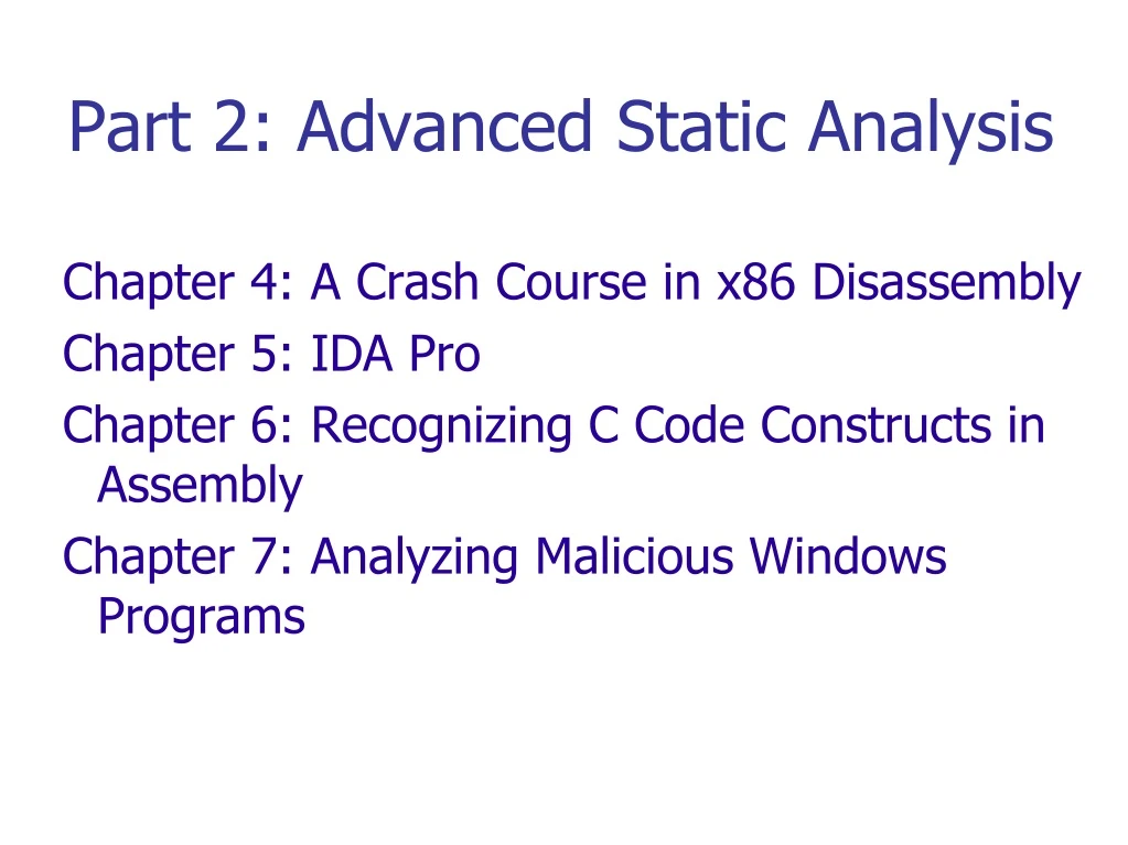 part 2 advanced static analysis