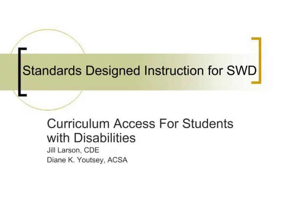 Standards Designed Instruction for SWD