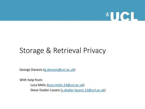 Storage &amp; Retrieval Privacy