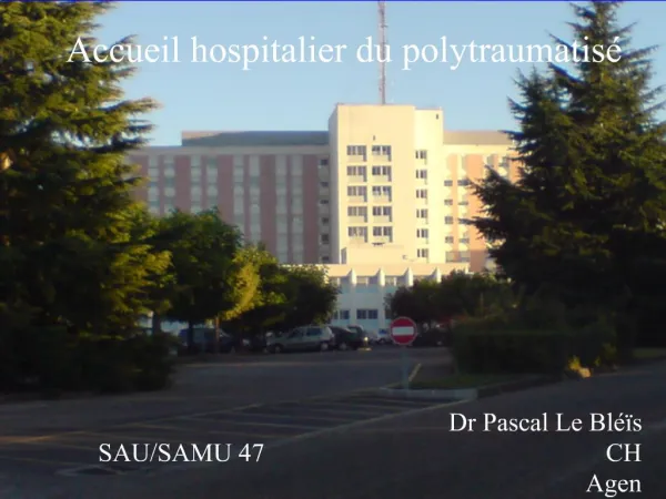 Accueil hospitalier du polytraumatis