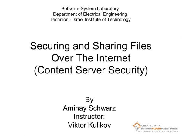 Securing and Sharing Files
