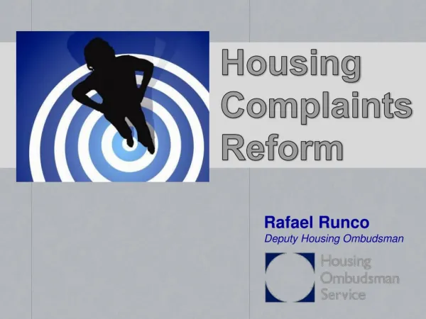 Rafael Runco Deputy Housing Ombudsman