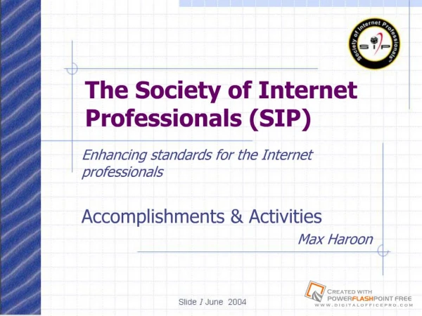 The Society of Internet Professionals SIP