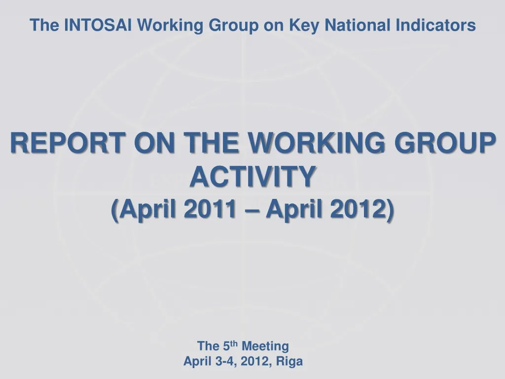 the intosai working group on key national